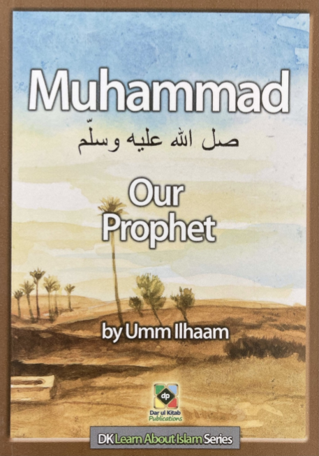 Muhammad SAW Our Prophet